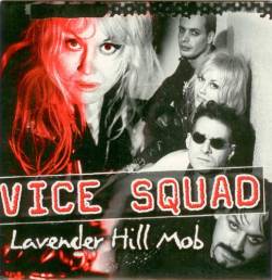 Vice Squad : Lavender Hill Mob